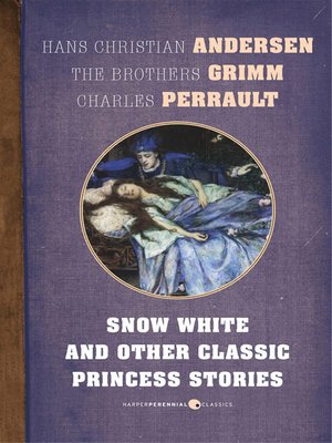cover image of Snow White and Other Classic Princess Stories